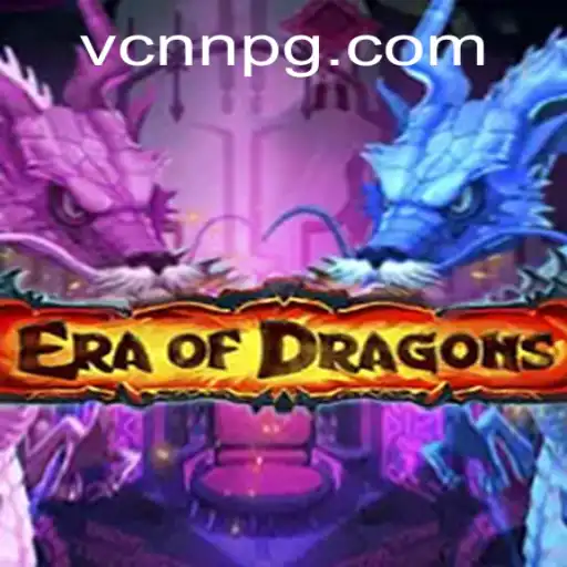 Enter the Epic World of EraOfDragons: A Comprehensive Guide
